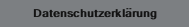 Datenschutzerkl&auml;rung