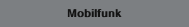 Mobilfunk