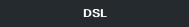 DSL