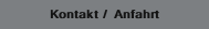 Kontakt / Anfahrt